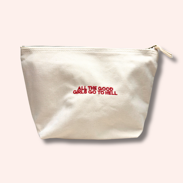 ALL THE GOOD GIRLS GO TO HELL
