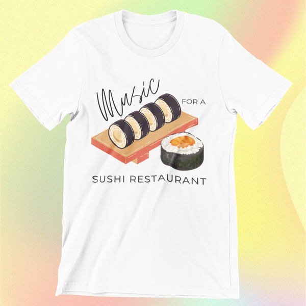 MUSIC FOR A SUSHI restaurant