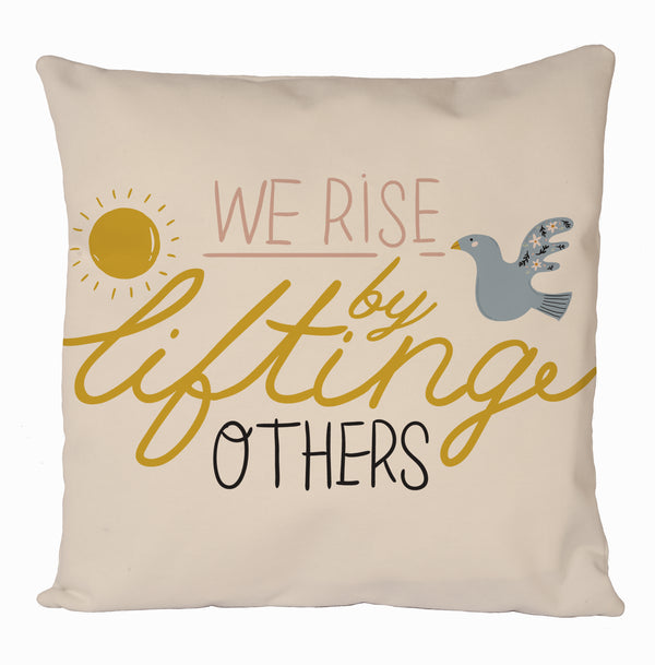 We Rise By Lifting Others - Sun & Dove